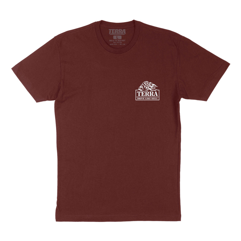 DRIVE LIKE HELL - MAROON TEE